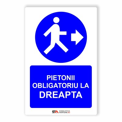Pietonii obligatoriu la dreapta indicator de obligativitate 1273