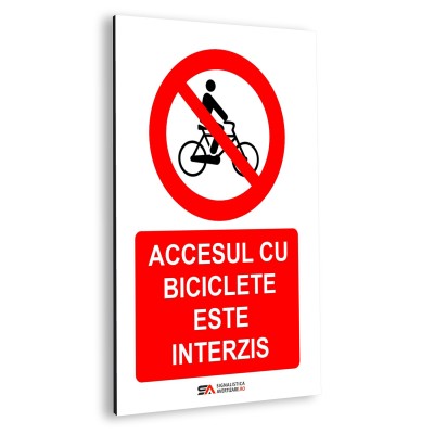Accesul cu biciclete este interzis – panou aluminiu