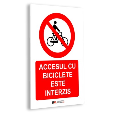 Accesul cu biciclete este interzis – panou rigid