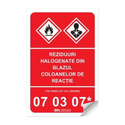 Etichetă cod deșeu 07 03 07* - autocolant
