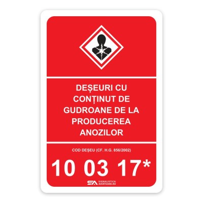 Etichetă cod deșeu 10 03 17* - Deșeuri cu conținut de gudroane de la producerea anozilor