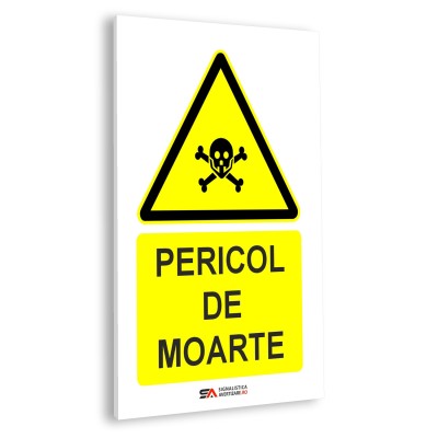 Pericol de moarte – panou rigid